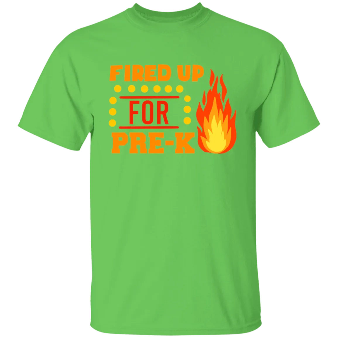 Fired Up For Pre K  Youth 100% Cotton T-Shirt