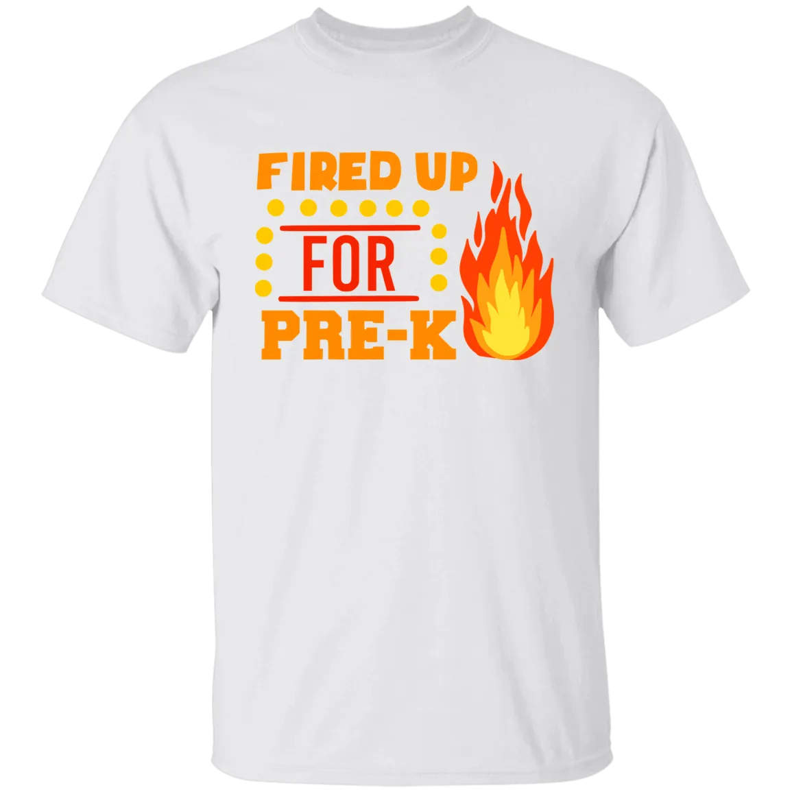 Fired Up For Pre K  Youth 100% Cotton T-Shirt