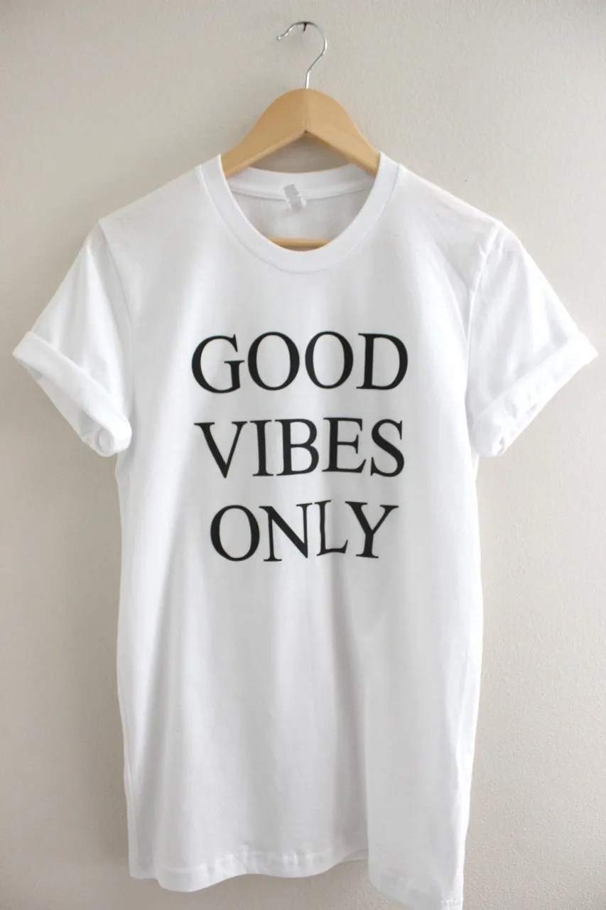 Good Vibes Only White Graphic Unisex Tee